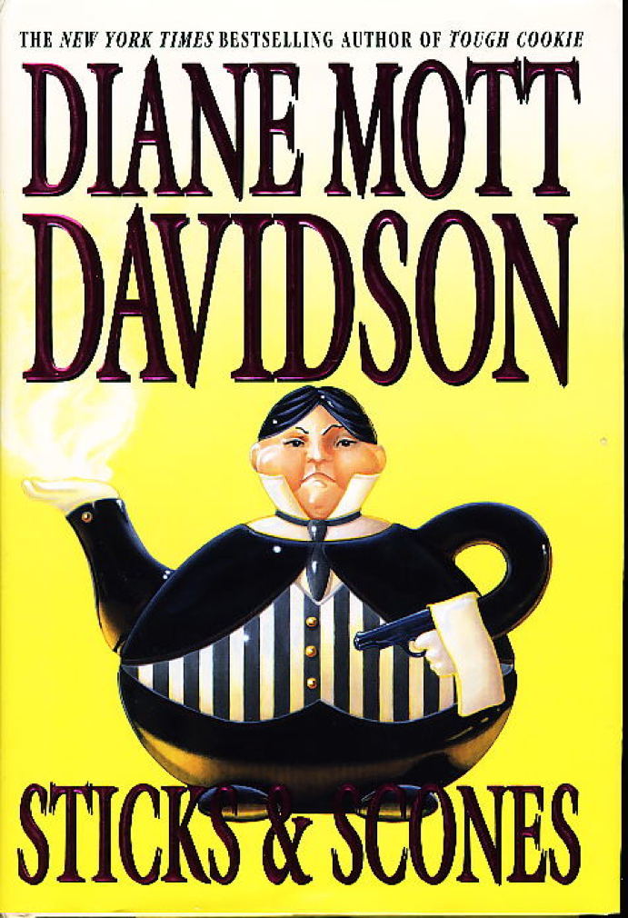 Book cover picture of Davidson, Diane Mott. STICKS AND SCONES. New York: Bantam, (2001.) 